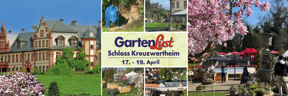 GartenLust Schloß Kreuzwertheim 2026